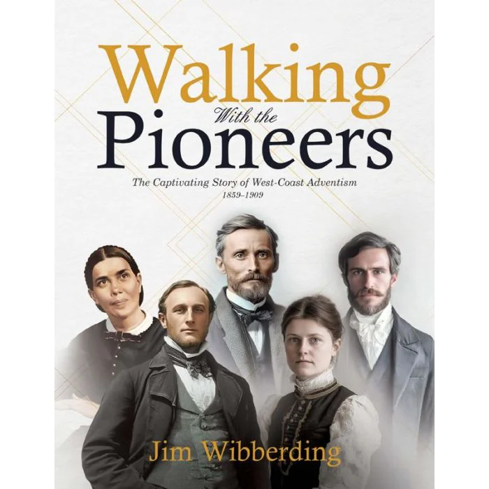 Walking with the Pioneers Walking with the Pioneers