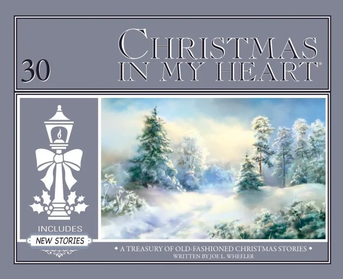 Christmas In My Heart Book 30 by Joe Wheeler