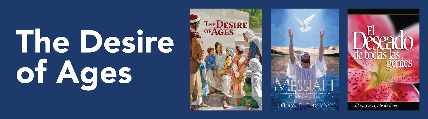 Desire of Ages & Messiah