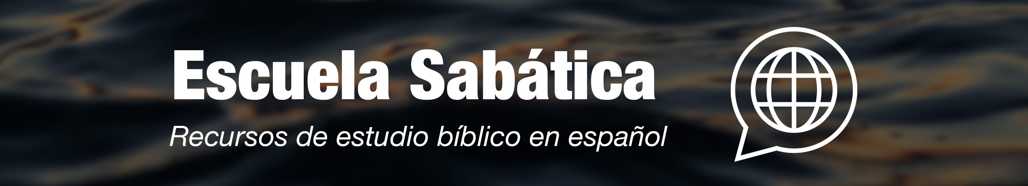 Escuela Sabática Recursos de estudio bíblico en español