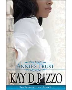 Annie's Trust  (Book 6 Serenity Inn Series)