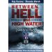 Between Hell and High Water
