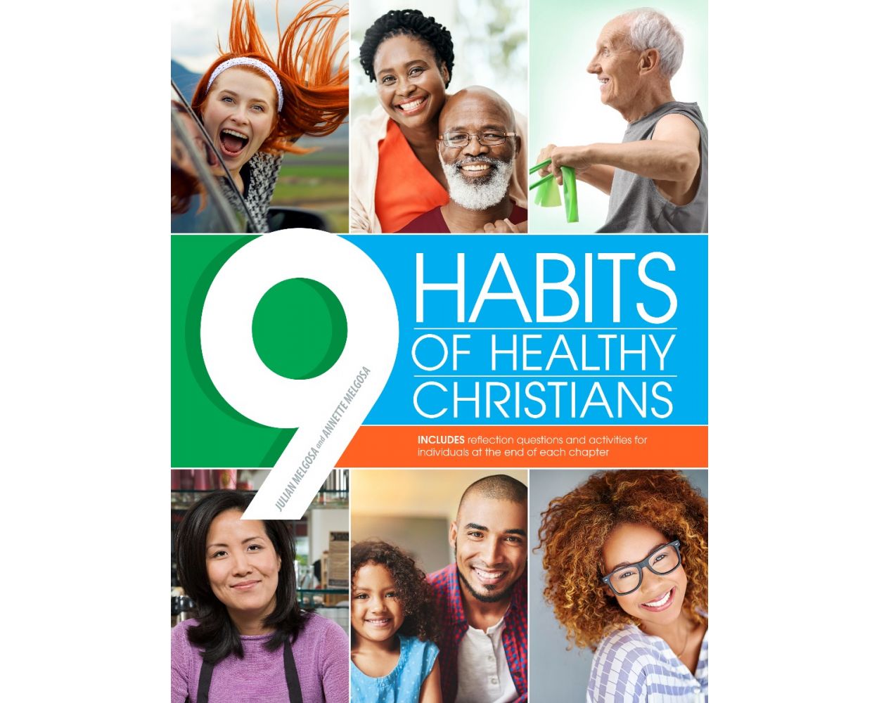9 Habits of Healthy Christians