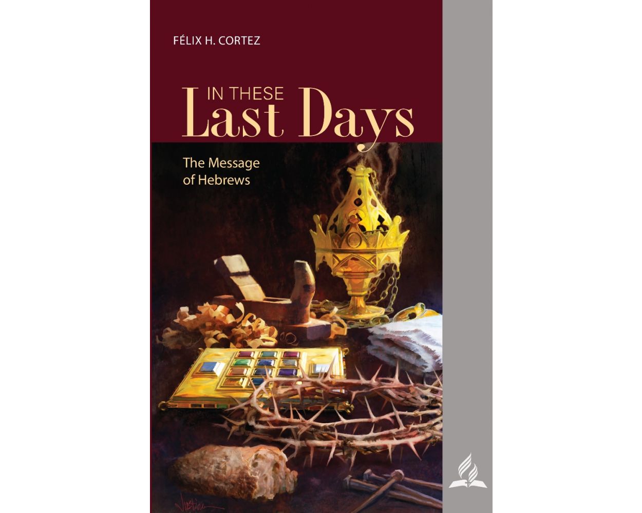 In These Last Days: The Message of Hebrews (1Q 2022 Bible Bookshelf)