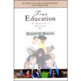 True Education By Ellen G White